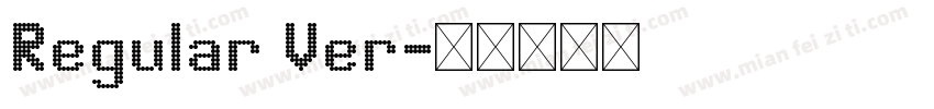 Regular Ver字体转换